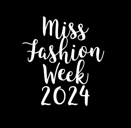 Miss Fashion Week 2024