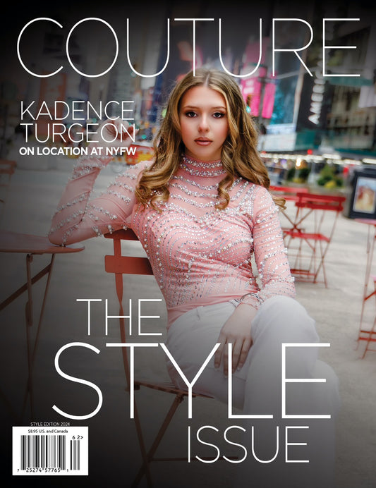 COUTURE Style Issue featuring Kadence Turgeon