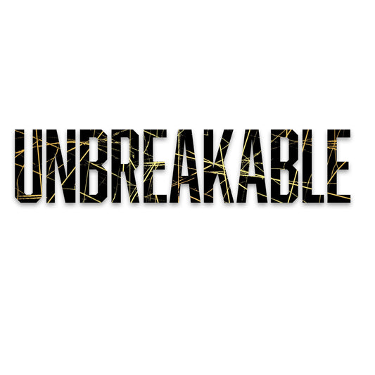 Unbreakable