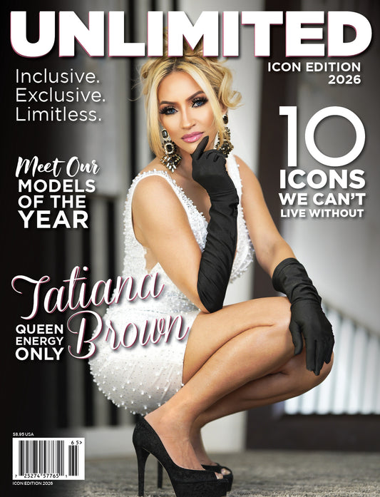 UNLIMITED Magazine featuring Tatiana Brown